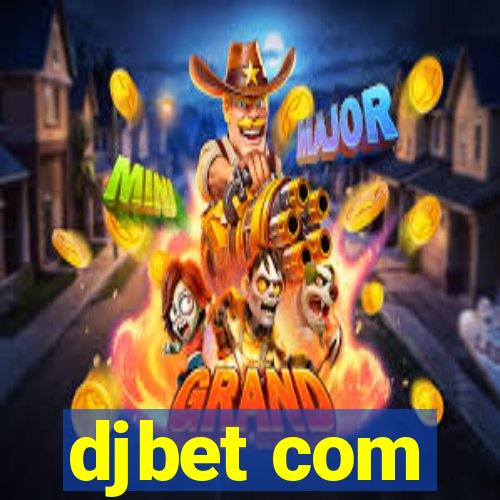 djbet com